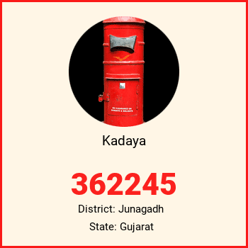 Kadaya pin code, district Junagadh in Gujarat
