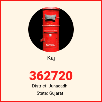 Kaj pin code, district Junagadh in Gujarat