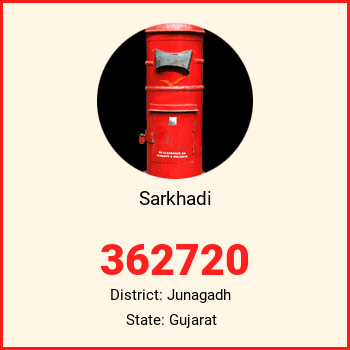 Sarkhadi pin code, district Junagadh in Gujarat