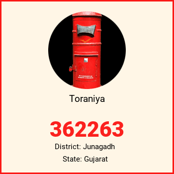 Toraniya pin code, district Junagadh in Gujarat