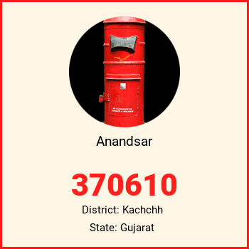 Anandsar pin code, district Kachchh in Gujarat