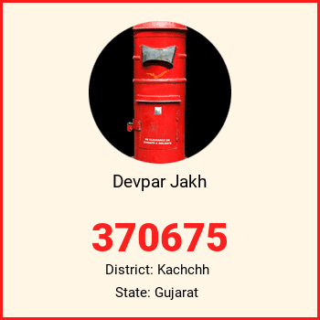 Devpar Jakh pin code, district Kachchh in Gujarat