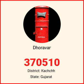 Dhoravar pin code, district Kachchh in Gujarat