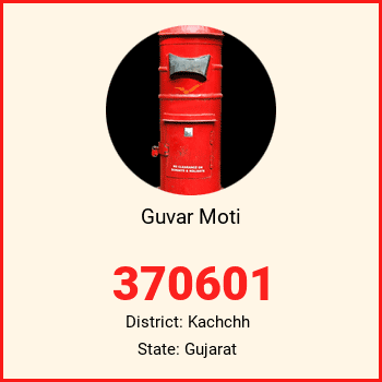 Guvar Moti pin code, district Kachchh in Gujarat