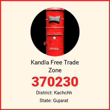 Kandla Free Trade Zone pin code, district Kachchh in Gujarat