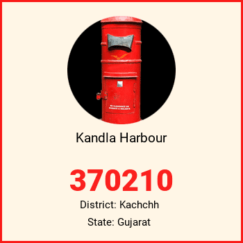 Kandla Harbour pin code, district Kachchh in Gujarat