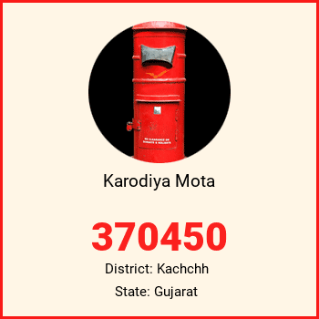 Karodiya Mota pin code, district Kachchh in Gujarat