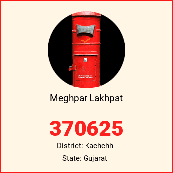 Meghpar Lakhpat pin code, district Kachchh in Gujarat