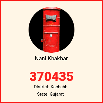 Nani Khakhar pin code, district Kachchh in Gujarat