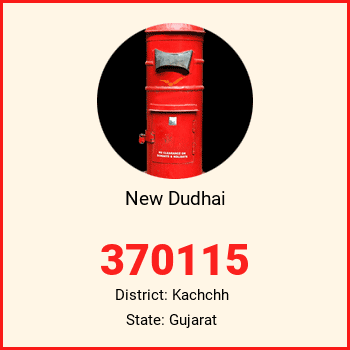 New Dudhai pin code, district Kachchh in Gujarat