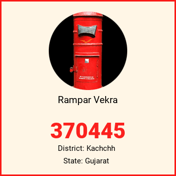 Rampar Vekra pin code, district Kachchh in Gujarat