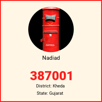 Nadiad pin code, district Kheda in Gujarat