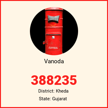 Vanoda pin code, district Kheda in Gujarat