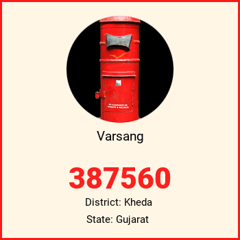 Varsang pin code, district Kheda in Gujarat
