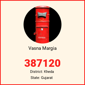Vasna Margia pin code, district Kheda in Gujarat