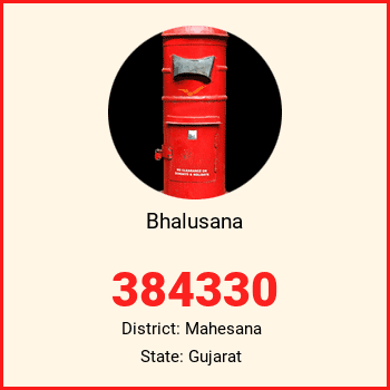 Bhalusana pin code, district Mahesana in Gujarat