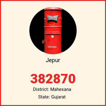 Jepur pin code, district Mahesana in Gujarat