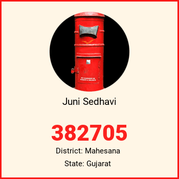 Juni Sedhavi pin code, district Mahesana in Gujarat