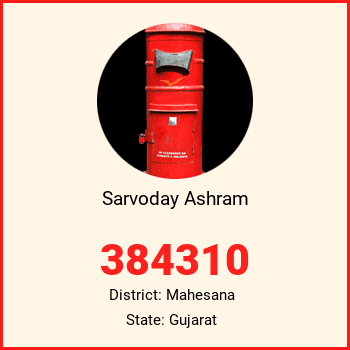 Sarvoday Ashram pin code, district Mahesana in Gujarat