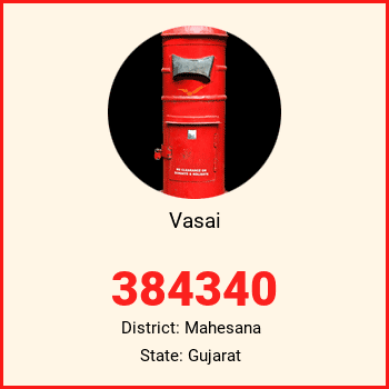 Vasai pin code, district Mahesana in Gujarat