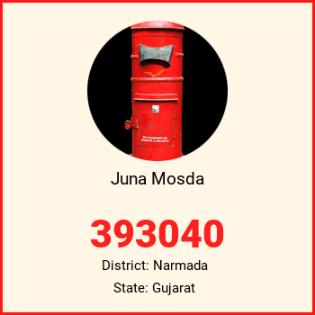 Juna Mosda pin code, district Narmada in Gujarat