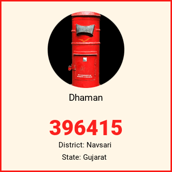 Dhaman pin code, district Navsari in Gujarat