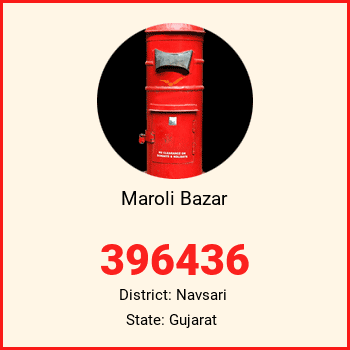 Maroli Bazar pin code, district Navsari in Gujarat
