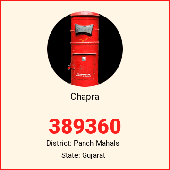 Chapra pin code, district Panch Mahals in Gujarat