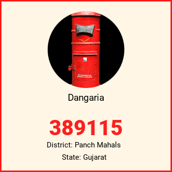Dangaria pin code, district Panch Mahals in Gujarat