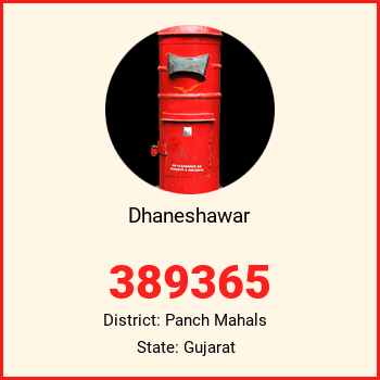 Dhaneshawar pin code, district Panch Mahals in Gujarat