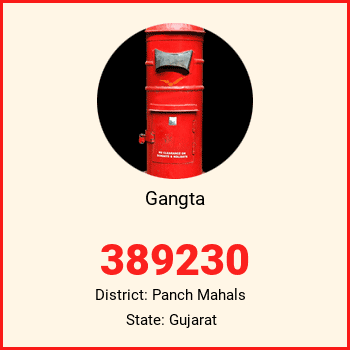 Gangta pin code, district Panch Mahals in Gujarat