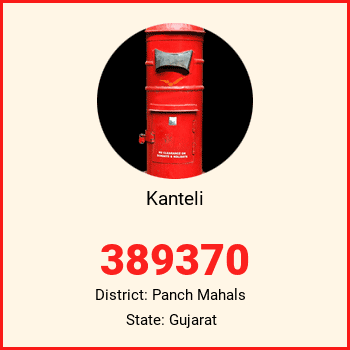 Kanteli pin code, district Panch Mahals in Gujarat