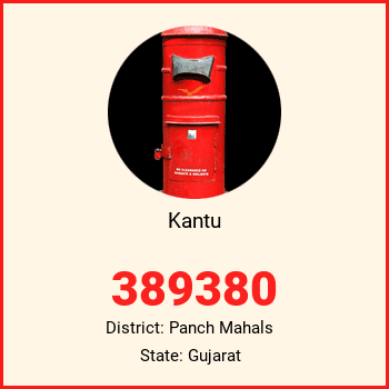 Kantu pin code, district Panch Mahals in Gujarat