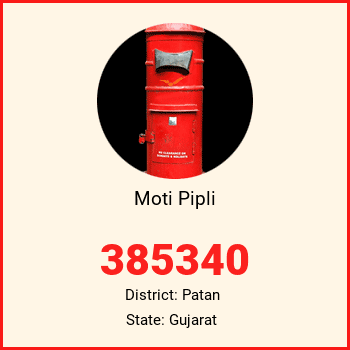 Moti Pipli pin code, district Patan in Gujarat