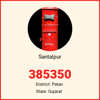 Santalpur pin code, district Patan in Gujarat