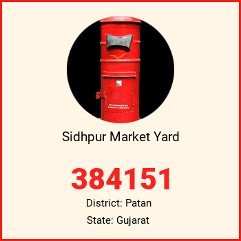 Sidhpur Market Yard pin code, district Patan in Gujarat