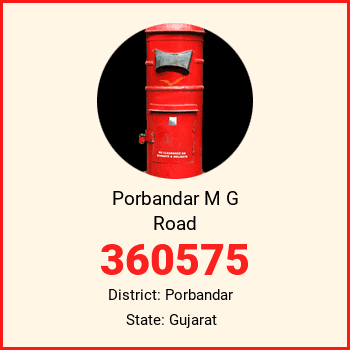 Porbandar M G Road pin code, district Porbandar in Gujarat