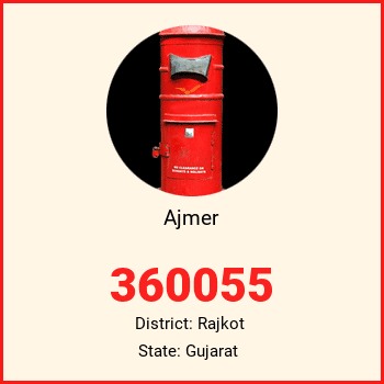 Ajmer pin code, district Rajkot in Gujarat