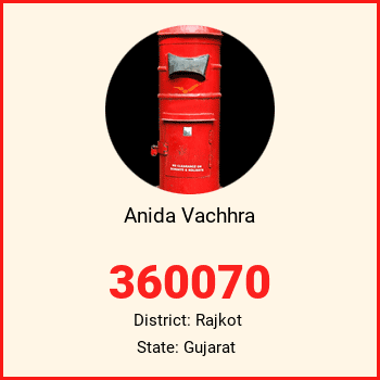 Anida Vachhra pin code, district Rajkot in Gujarat