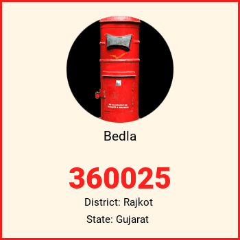 Bedla pin code, district Rajkot in Gujarat