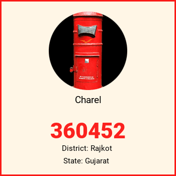 Charel pin code, district Rajkot in Gujarat
