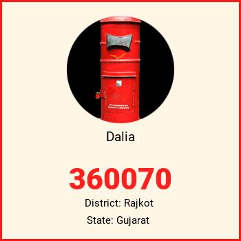 Dalia pin code, district Rajkot in Gujarat