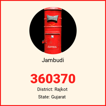 Jambudi pin code, district Rajkot in Gujarat
