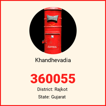 Khandhevadia pin code, district Rajkot in Gujarat
