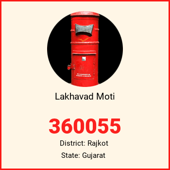 Lakhavad Moti pin code, district Rajkot in Gujarat