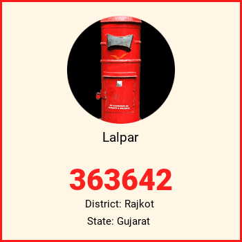 Lalpar pin code, district Rajkot in Gujarat