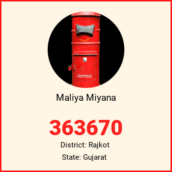 Maliya Miyana pin code, district Rajkot in Gujarat