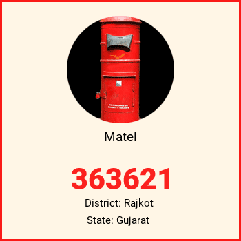 Matel pin code, district Rajkot in Gujarat