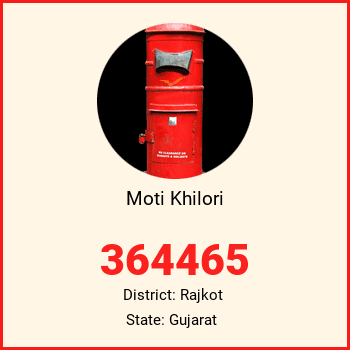 Moti Khilori pin code, district Rajkot in Gujarat