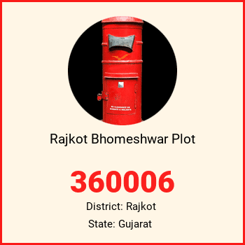 Rajkot Bhomeshwar Plot pin code, district Rajkot in Gujarat